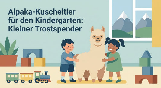 Alpaka-Kuscheltier für den Kindergarten: Kleiner Trostspender